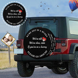 Custom Photo We're Old Spare Tire Cover