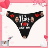 Personalized Face Underwear for Her Custom I‘m Nuts About You Lingerie Women's Classic Thong Valentine's Gift
